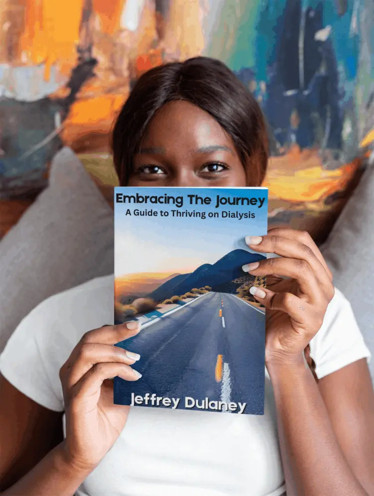 Buy Embracing the Journey: A Guide to Thriving on Dialysis